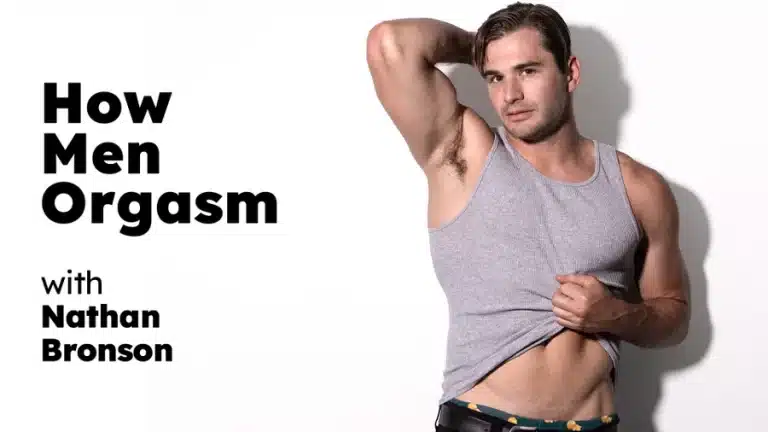 Como os homens têm orgasmo – Nathan Bronson