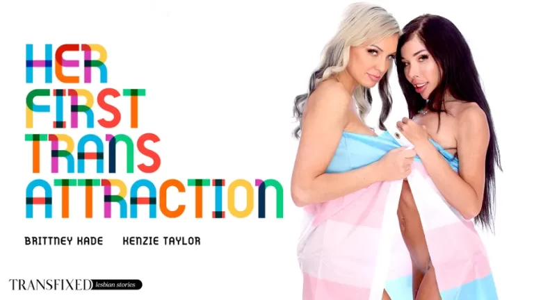 Sua primeira atração trans – Kenzie Taylor, Brittney Kade
