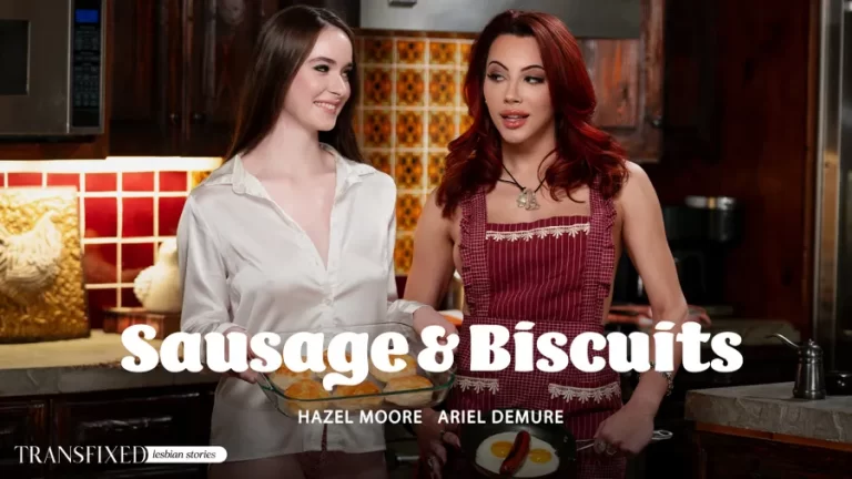 Salsicha e Biscoitos – Hazel Moore, Ariel Demure