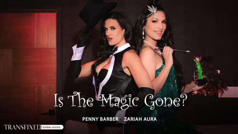 A magia acabou? – Penny Barber, Zariah Aura