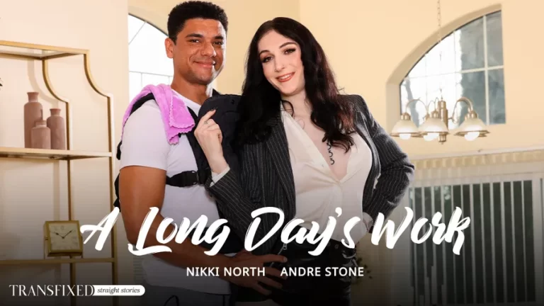 Um longo dia de trabalho – Nikki North, Andre Stone