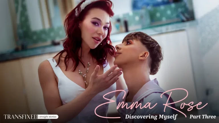 Parte 3: Sonhos e Desejos – Emma Rose, Foxy Alex