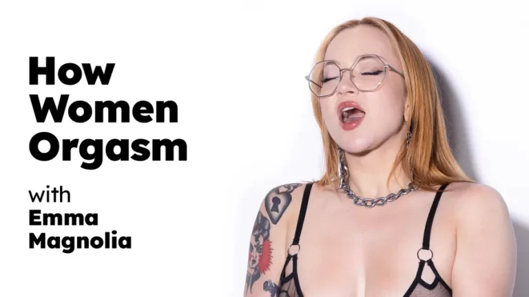 Como as mulheres têm orgasmo – Emma Magnolia
