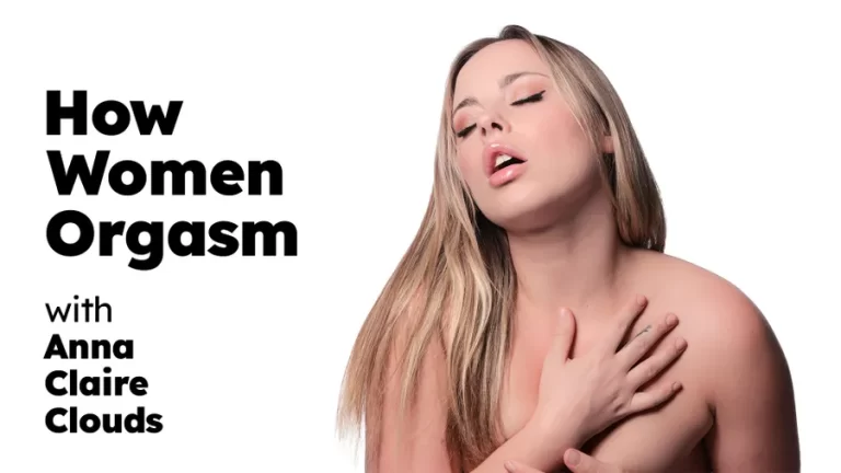 Como as mulheres têm orgasmo – Anna Claire Clouds