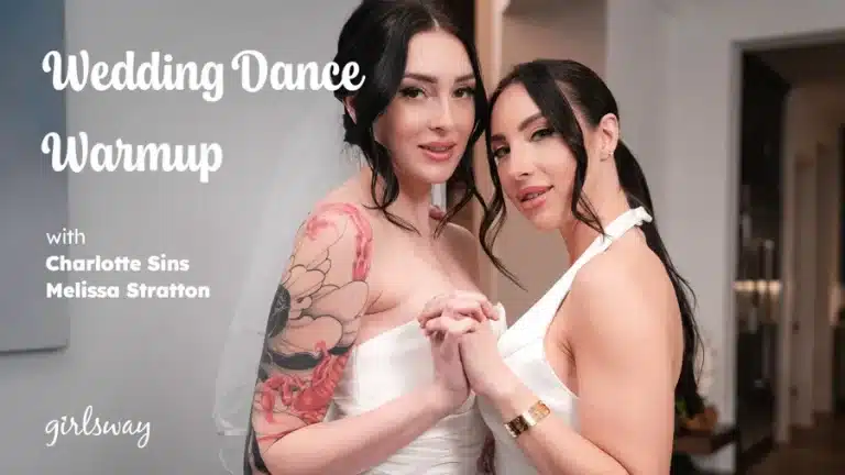 Aquecimento para dança de casamento – Charlotte Sins, Melissa Stratton
