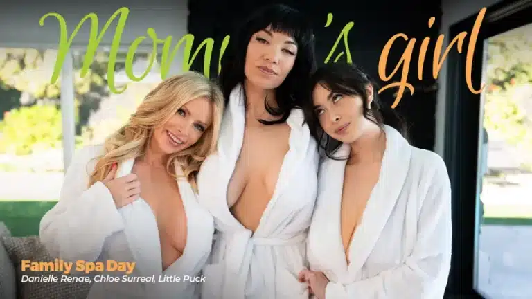 Dia de Spa em Família – Chloe Surreal, Danielle Renae, Little Puck