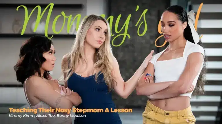 Ensinando uma lição à madrasta intrometida – Kimmy Kimm, Alexis Tae, Bunny Madison