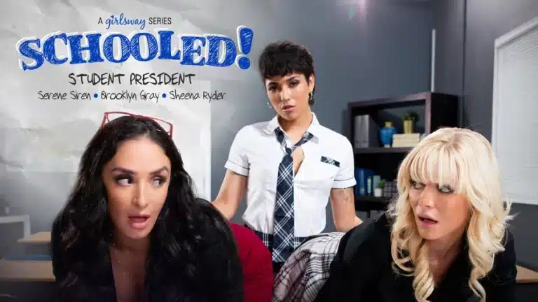 ¡Escolado!: Presidente Estudantil – Serene Siren, Sheena Ryder, Brooklyn Gray