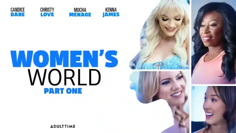 Mundo das Mulheres: Parte Um – Kenna James, Christy Love, Candice Dare, Mocha Menage