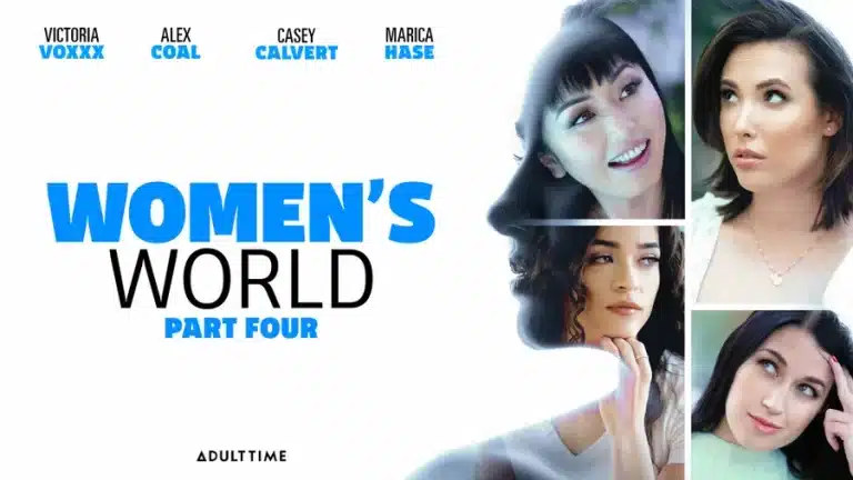 Mundo das Mulheres: Parte Quatro – Casey Calvert, Victoria Voxxx, Marica Hase, Alex Coal