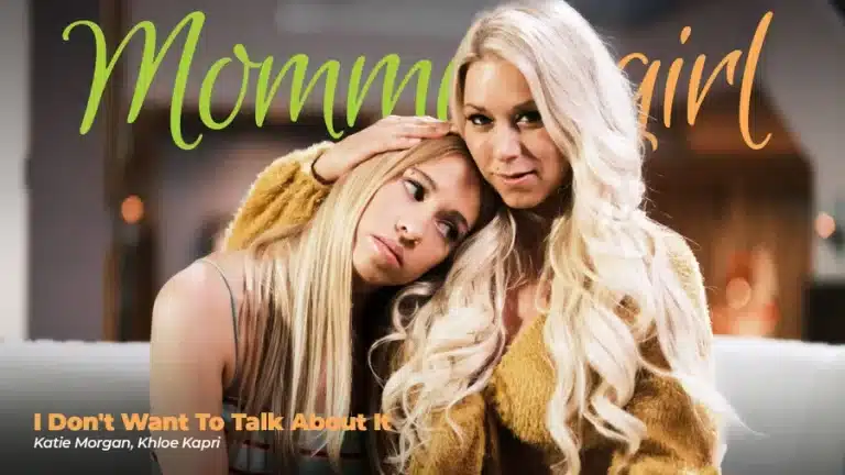 Eu não quero falar sobre isso – Katie Morgan, Khloe Kapri